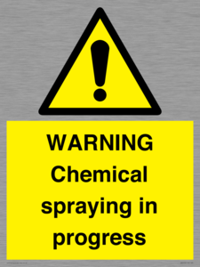 WARNING Chemical spraying in progress